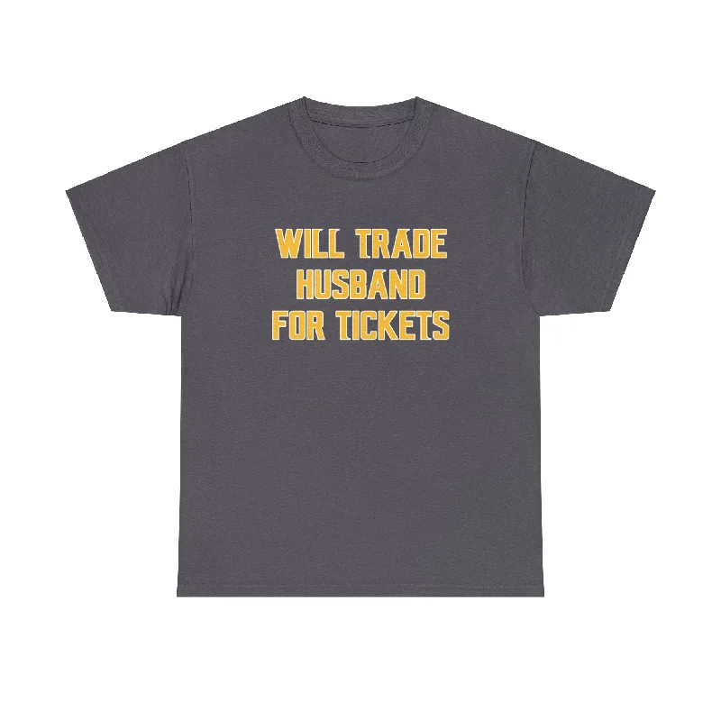 Unisex Heavy Cotton Tee - Husband for Tickets